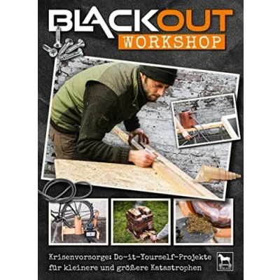 Abbildung von Blackout Workshop: Krisenvorsorge: Do it Yourself Projekte für kleinere und größere Katastrophen