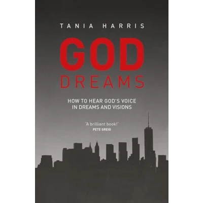 Abbildung von God Dreams: How to hear God&#039;s voice in dreams and visions