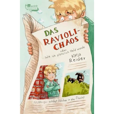 Abbildung von Das Ravioli Chaos oder Wie ich plötzlich Held wurde
