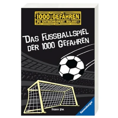 Abbildung von Das Fußballspiel der 1000 Gefahren: Gefahren. Du entscheidest selbst!