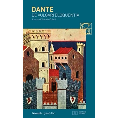 Abbildung von De vulgari eloquentia. Testo latino a fronte (I grandi libri, Band 442)