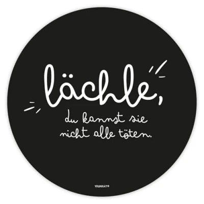 Abbildung von younikat Mauspad mit Büro Spruch lächle, du Kannst sie Nicht alle töten Motiv I Ø 22 cm rund Mousepad in Standard Größe rutschfest lustig dv_1458