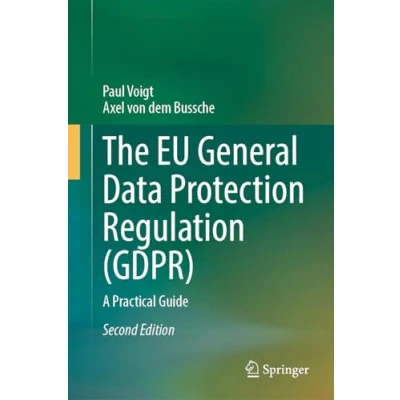 Abbildung von The EU General Data Protection Regulation (GDPR): A Practical Guide