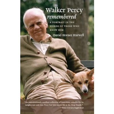 Abbildung von Walker Percy Remembered: A Portrait in the Words of Those Who Knew Him