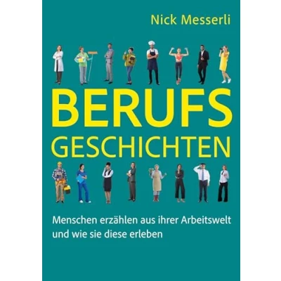 Abbildung von Berufsgeschichten: Menschen erzählen aus Ihrer Arbeitswelt und wie sie diese erleben