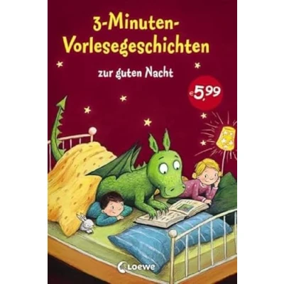 Abbildung von 3 Minuten Vorlesegeschichten zur guten Nacht: Die Einschlafhilfe zum Vorlesen, Mitlesen und Einschlafen für Kinder ab Jahre mit wunderschönen Illustrationen