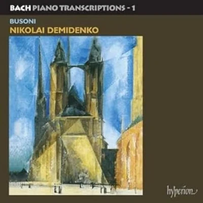 Abbildung von Demidenko spielt Bach Busoni Transkriptionen