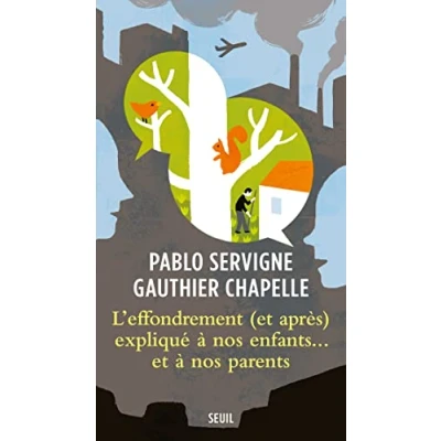 Abbildung von L&#039;Effondrement (et après) expliqué à nos enfants... et parents