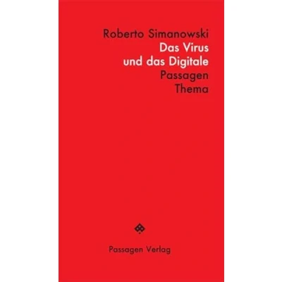 Abbildung von das Virus und Digitale: Corona Ende der Demokratie (Passagen Thema)