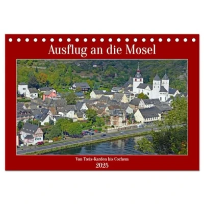 Abbildung von Ausflug an die Mosel (Tischkalender 2025 DIN A5 quer), CALVENDO Monatskalender