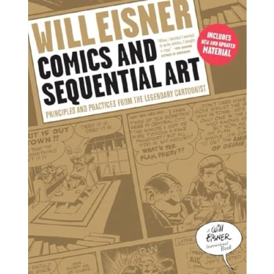 Abbildung von Comics and Sequential Art: Principles Practices from the Legendary Cartoonist (Will Eisner Instructional Books)