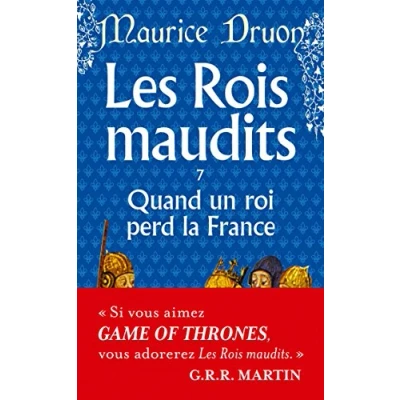 Abbildung von Les Rois maudits, tome 7 : Quand un roi perd la France