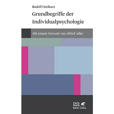 Abbildung von Grundbegriffe der Individualpsychologie (Konzepte Humanwissenschaften): Mit e. Vorw. v. Alfred Adler