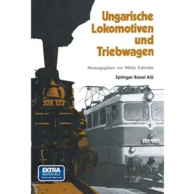 Abbildung von Ungarische Lokomotiven und Triebwagen: Mit online files/update