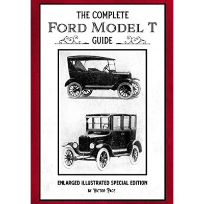 Abbildung von The Complete Ford Model T Guide: Enlarged Illustrated Special Edition