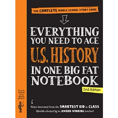 Abbildung von Everything You Need to Ace U.S. History in One Big Fat Notebook, 2nd Edition: The Complete Middle School Study Guide (Big Notebooks)