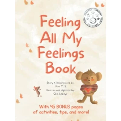 Abbildung von Feeling All My Feelings Book: A Picture book about dealing with emotions like anger, fear, shyness for kids, toddlers, preschoolers, kindergarten (Self Regulation, Mindfulness)