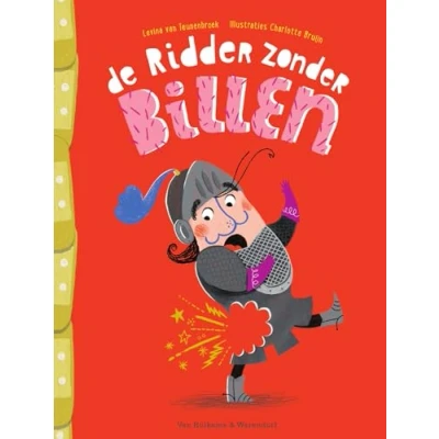 Abbildung von de ridder zonder billen: in het heetst van strijd raakte hij zijn billen kwijt (De billen, 1)