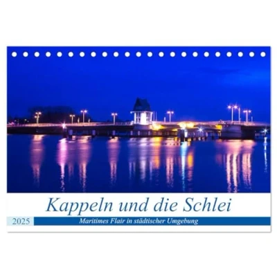 Abbildung von Kappeln und die Schlei (Tischkalender 2025 DIN A5 quer), CALVENDO Monatskalender