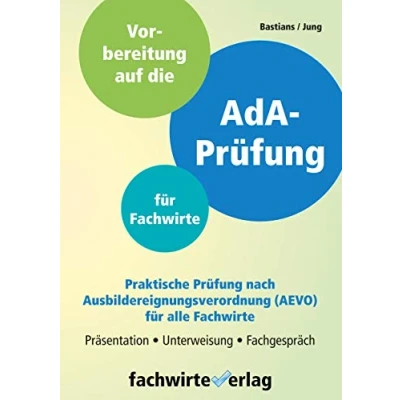 Abbildung von AdA Prüfung für Fachwirte: Vorbereitung auf die praktische nach AEVO