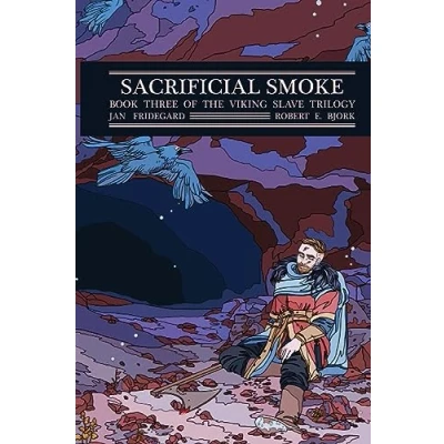 Abbildung von Sacrificial Smoke: Book Three of The Viking Slave Trilogy (Viking Series, Band 3)