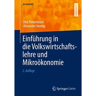 Abbildung von Einführung in die Volkswirtschaftslehre und Mikroökonomie (BA KOMPAKT)