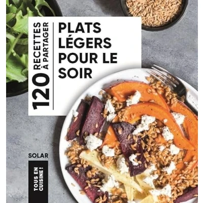 Abbildung von Plats légers pour le soir Tous en cuisine