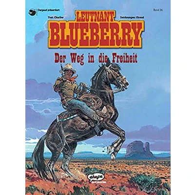 Abbildung von Blueberry 26 Der Weg in die Freiheit