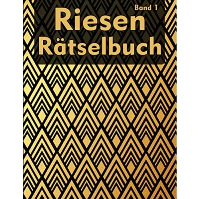 Abbildung von Riesen Rätselbuch für Erwachsene: viele Logikrätsel mit Sudoku, Kreuzworträtsel, Wortsuche, Labyrinth, Stradoku und mehr Gedächtnistraining Erwachsene Senioren (XXL Rätselbuch)