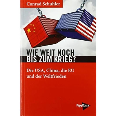 Abbildung von Wie weit noch bis zum Krieg?: die USA, China, EU und der Weltfrieden (Neue Kleine Bibliothek)