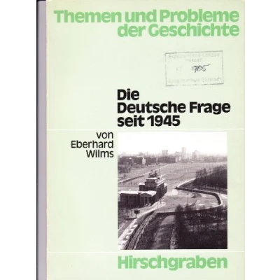 Abbildung von Themen und Probleme der Geschichte: Die Deutsche Frage seit 1945: Schülerheft