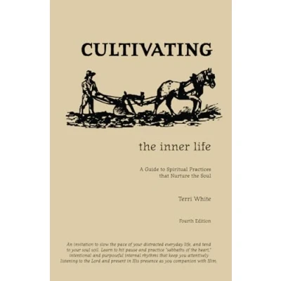 Abbildung von Cultivating the Inner Life: A Guide to Spiritual Practices that Nurture Soul