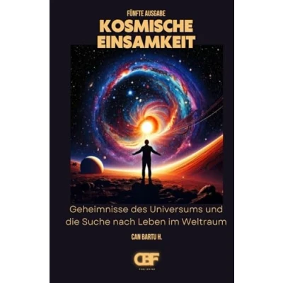 Abbildung von Kosmische Einsamkeit: Geheimnisse des Universums und die Suche nach Leben im Weltraum (Cosmic Solitude, Band 2)