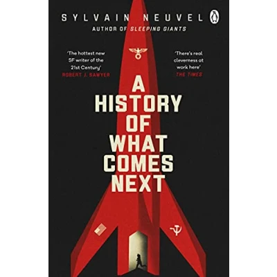 Abbildung von A History of What Comes Next: The captivating speculative fiction perfect for fans Eternals