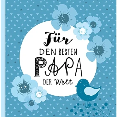 Abbildung von Das Erinnerungsbuch für den besten Papa der Welt. Ausfüllbuch zum Verschenken Geburtstag, oder Vatertag. Liebevolle Geschenkidee von Tochter und Sohn. Geschenkbuch