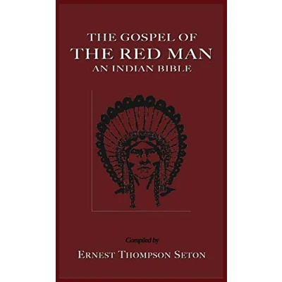 Abbildung von the Gospel of Red Man Man: an Indian Bible
