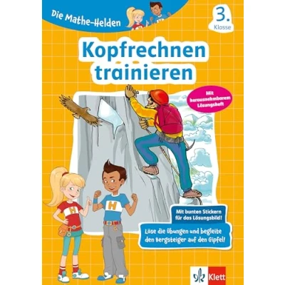 Abbildung von Klett Die Mathe Helden Kopfrechen Training 3. Klasse: Mathematik in der Grundschule
