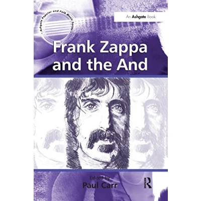 Abbildung von Frank Zappa and the (Ashgate Popular Folk Music)