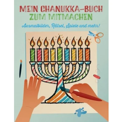 Abbildung von Mein Chanukka Buch zum mitmachen.: Ausmalbilder, Rätsel, Spiele und mehr!