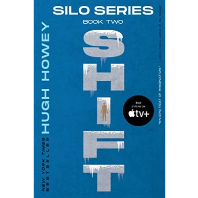 Abbildung von Shift (Silo Trilogy): Book Two of the Silo Series (Silo, 2)