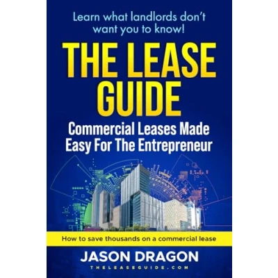Abbildung von The Lease Guide: Learn what landlords don&#039;t want you to know about commercial leases.