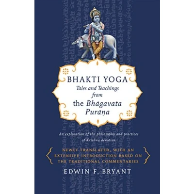 Abbildung von Bhakti Yoga: Tales and Teachings from the Bhagavata Purana