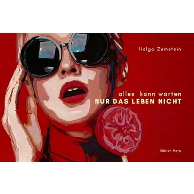 Abbildung von alles kann warten: NUR DAS LEBEN NICHT (eXperimenta ArtWork)