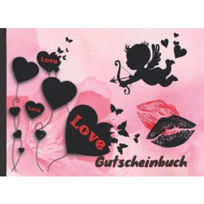 Abbildung von Love Gutscheinbuch: 24 farbige Super Sexy Romantisches Gutscheine,Geschenk für den Partner/die Partnerin zum Geburtstag, Weihnachten oder Valentinstag (Amor, Herzen )