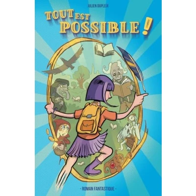 Abbildung von TOUT EST POSSIBLE !: Roman inspirant 8 12 ans