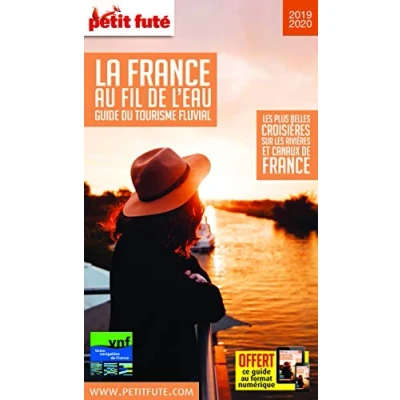 Abbildung von Guide La France au fil de l&#039;eau 2019 Petit Futé: du tourisme fluvial