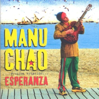 Abbildung von Manu Chao ...Próxima Estación... Esperanza (Reissue) (2 LP + CD)