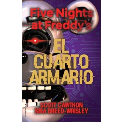 Abbildung von Five Nights at Freddys. El Cuarto Armario (Roca Juvenil, Band 3)