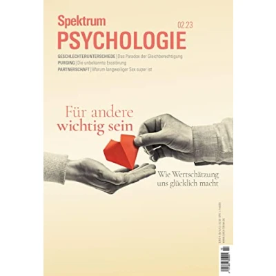 Abbildung von Spektrum Psychologie Wichtig für andere sein: Wir Wertschätzung uns glücklich macht