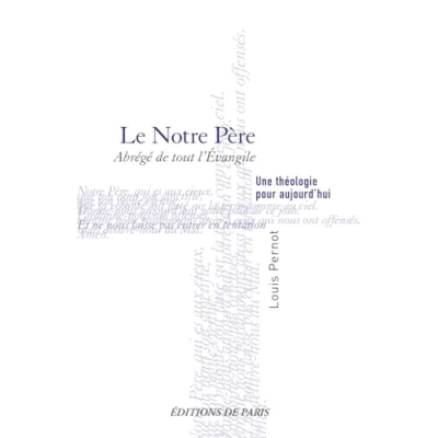 Abbildung von Le Notre Père: Une théologie pour aujourd’hui